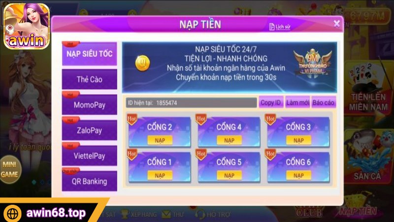 Nạp rút tiền Awin68 đưa ra nhiều kênh giao dịch nhanh